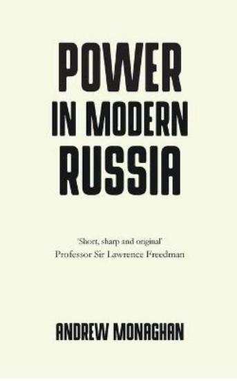 Picture of Power in Modern Russia: Strategy and Mobilisation
