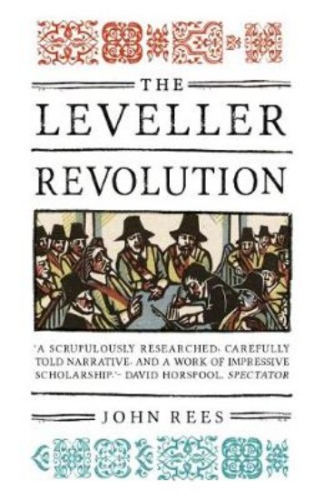 Picture of Leveller Revolution: Radical Political Organisation in England, 1640-1650
