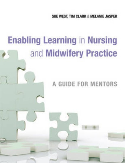 Picture of Enabling Learning in Nursing and Midwifery Practice