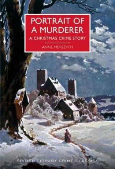 Picture of Portrait of a Murderer: A Christmas Crime Story