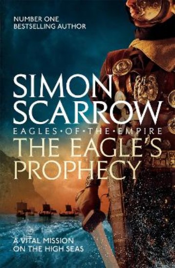 Picture of Eagle's Prophecy (Eagles of the Empire 6)