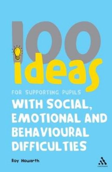 Picture of 100 Ideas for Supporting Pupils with Social, Emotional and Behavioural Difficulties