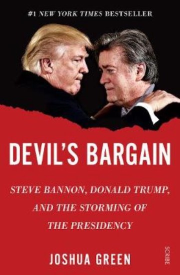 Picture of Devil's Bargain: Steve Bannon, Donald Trump, and the storming of the presidency
