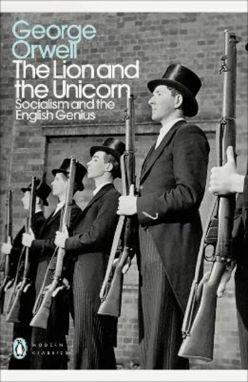 Picture of Lion and the Unicorn: Socialism and the English Genius
