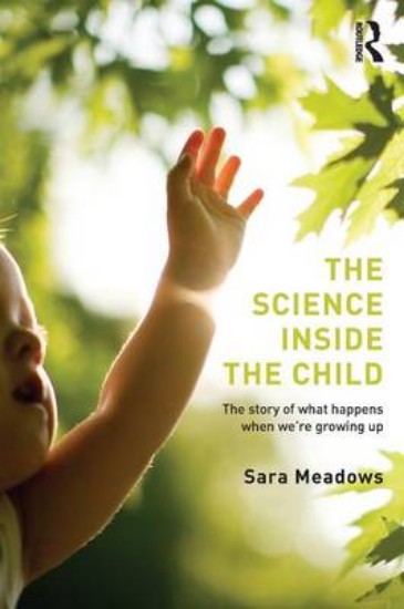 Picture of Science inside the Child: The story of what happens when we're growing up