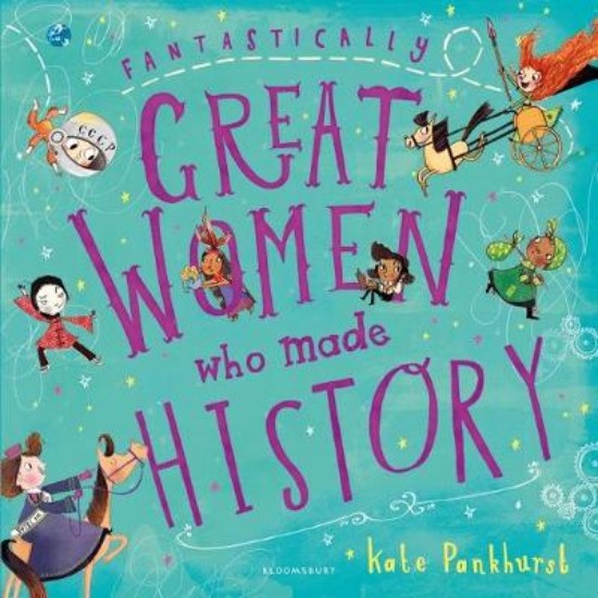 Picture of Fantastically Great Women who Made History
