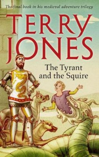 Picture of Tyrant and the Squire