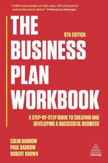 Picture of Business Plan Workbook: A Step-By-Step Guide to Creating and Developing a Successful Business