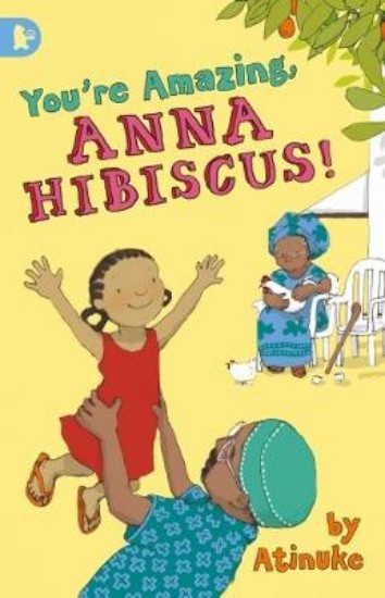 Picture of You're Amazing, Anna Hibiscus!