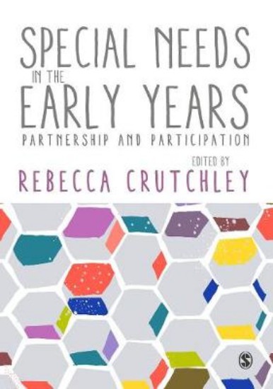 Picture of Special Needs in the Early Years: Partnership and Participation