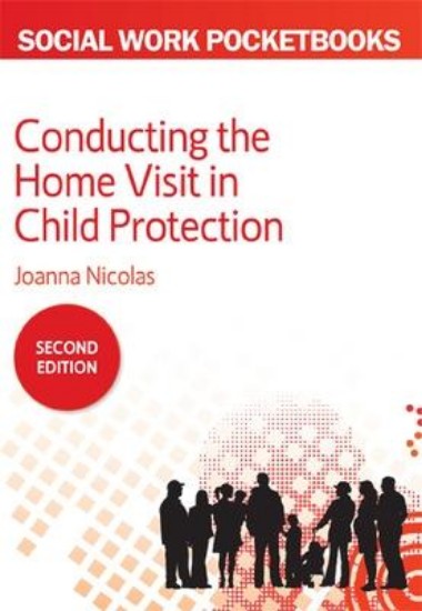 Picture of Conducting the Home Visit in Child Protection