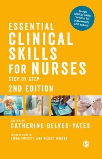 Picture of Essential Clinical Skills for Nurses: Step-by-Step 2ed