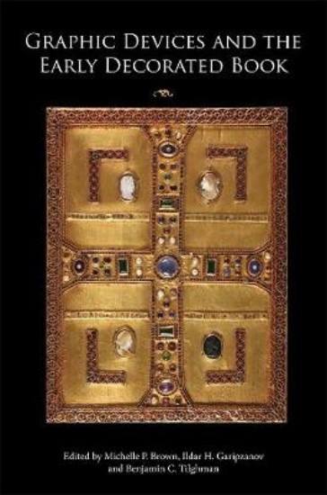 Picture of Graphic Devices and the Early Decorated Book