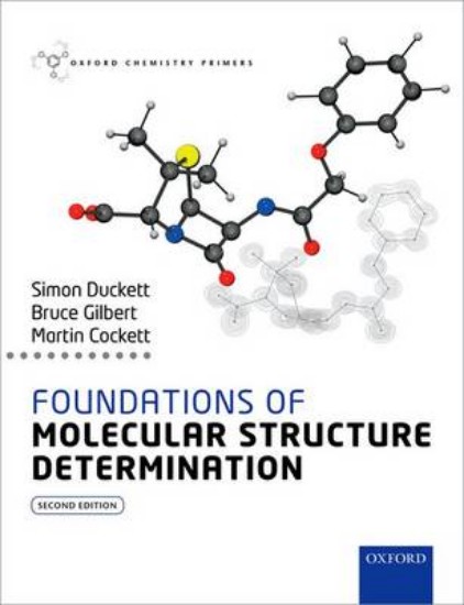 Picture of Foundations of Molecular Structure Determination 2e