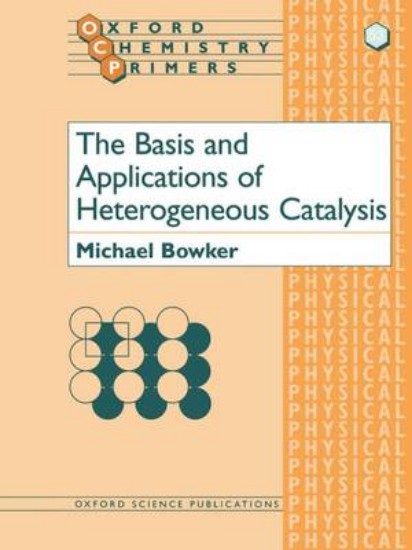 Picture of Basis and Applications of Heterogeneous Catalysis