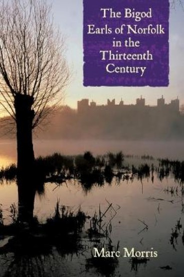 Picture of Bigod Earls of Norfolk in the Thirteenth Century