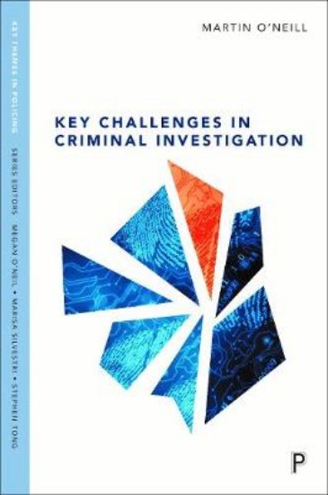 Picture of Key Challenges in Criminal Investigation