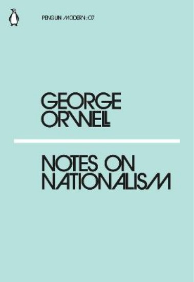 Picture of Notes on Nationalism No 07