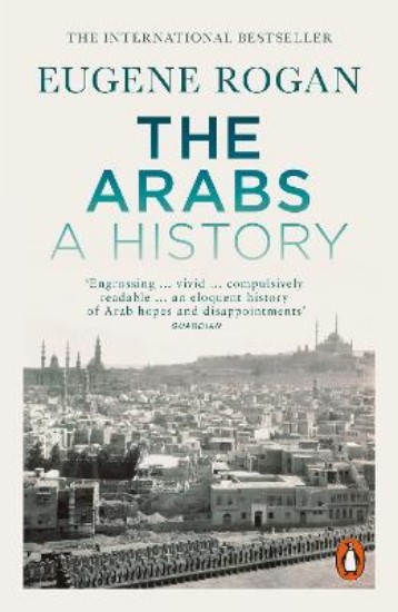 Picture of Arabs: A History - Revised and Updated Edition