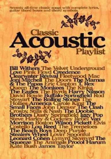 Picture of Classic Acoustic Playlist: (Chord Songbook)