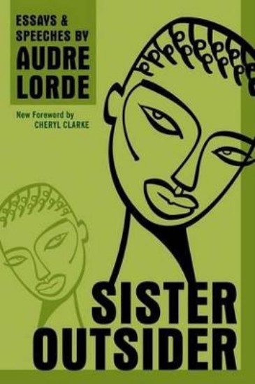 Picture of Sister Outsider: Essays and Speeches