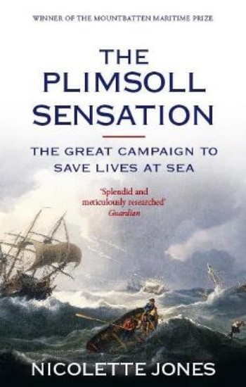 Picture of Plimsoll Sensation: The Great Campaign to Save Lives at Sea