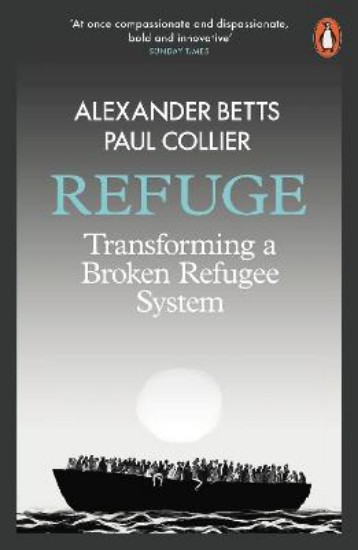 Picture of Refuge: Transforming a Broken Refugee System