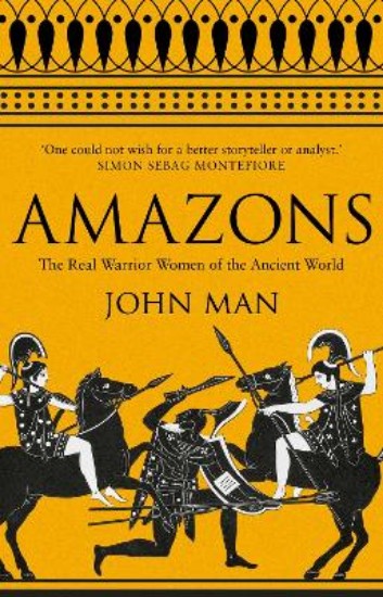 Picture of Amazons: The Real Warrior Women of the Ancient World
