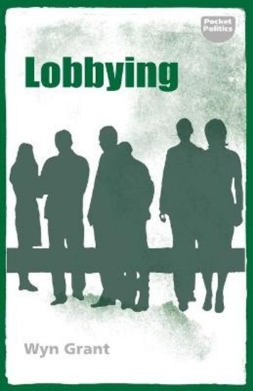 Picture of Lobbying: The Dark Side of Politics