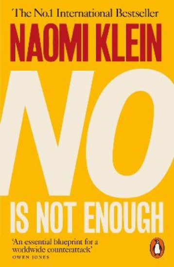 Picture of No Is Not Enough: Defeating the New Shock Politics