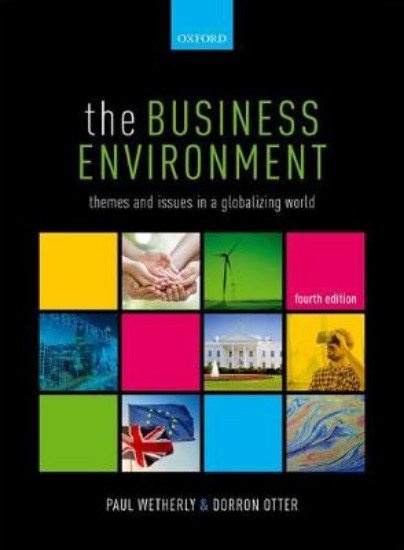 Picture of Business Environment: Themes and Issues in a Globalizing World 4ed