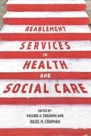 Picture of Reablement Services in Health and Social Care: A guide to practice for students and support workers