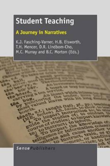 Picture of Student Teaching: A Journey in Narratives