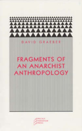 Picture of Fragments of an Anarchist Anthropology