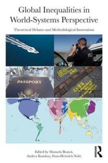 Picture of Global Inequalities in World-Systems Perspective: Theoretical Debates and Methodological Innovations