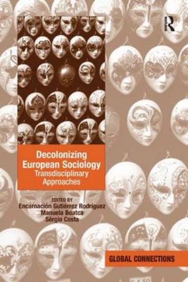 Picture of Decolonizing European Sociology: Transdisciplinary Approaches