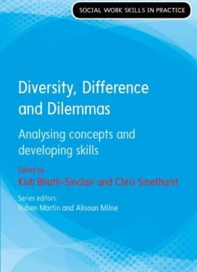 Picture of Diversity, Difference and Dilemmas (Social Work Skills in Practice)
