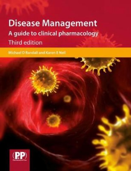 Picture of Disease Management : A guide to Clinical Pharmacology 3ed
