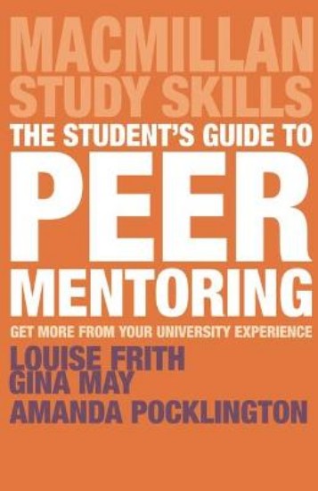 Picture of Student's Guide to Peer Mentoring: Get More From Your University Experience