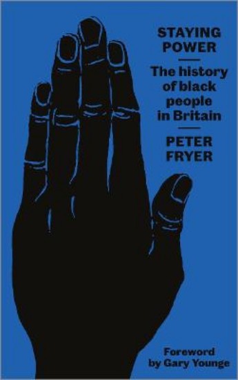Picture of Staying Power: The History of Black People in Britain