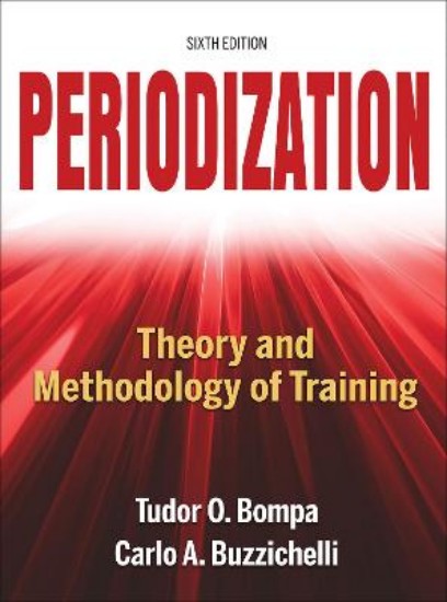 Picture of Periodization: Theory and Methodology of Training 6ed