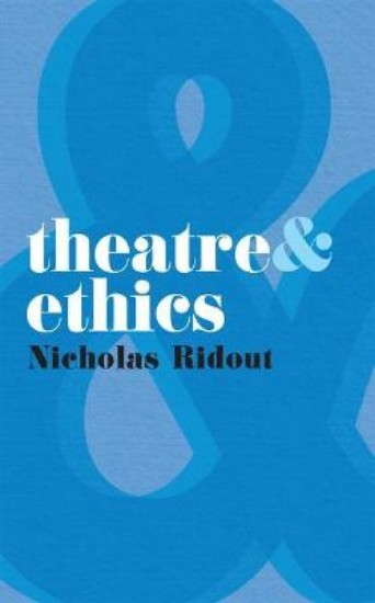 Picture of Theatre and Ethics