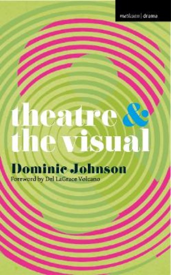 Picture of Theatre and The Visual