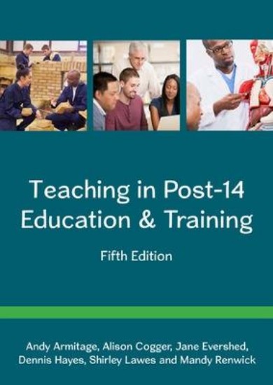 Picture of Teaching in Post-14 Education & Training 5ed