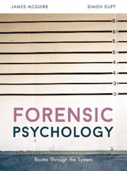 Picture of Forensic Psychology: Routes through the system