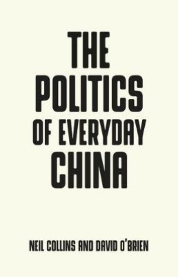 Picture of Politics of Everyday China