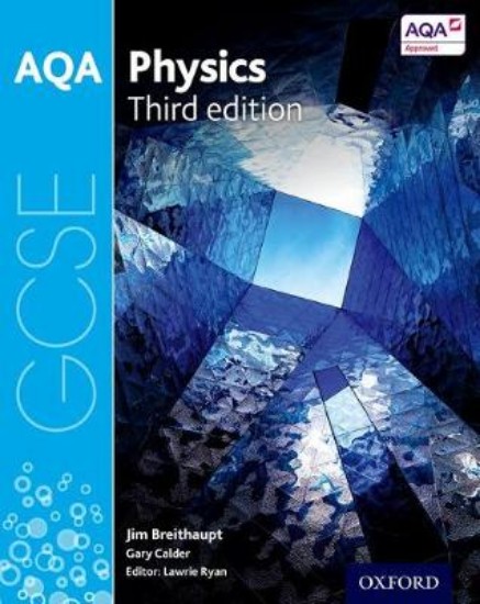 Picture of AQA GCSE Physics Student Book 3ed