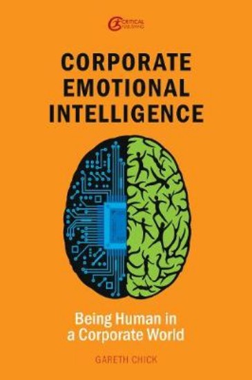 Picture of Corporate Emotional Intelligence: Being Human in a Corporate World