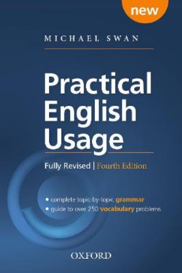 Picture of Practical English Usage, 4th edition: Paperback: Michael Swan's guide to problems in English 4ed