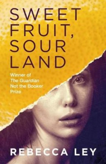 Picture of Sweet Fruit, Sour Land